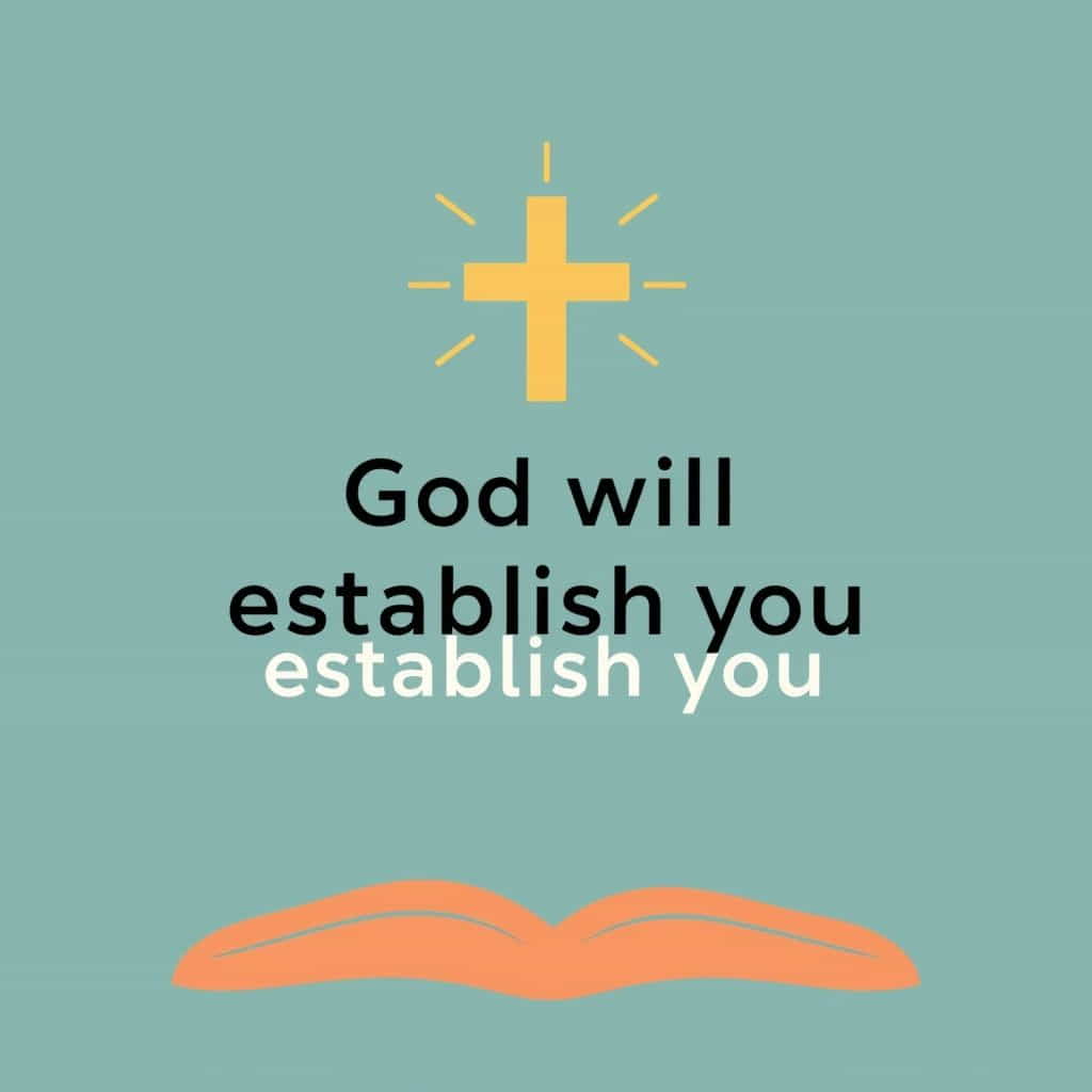God Will Establish You Bible Verse