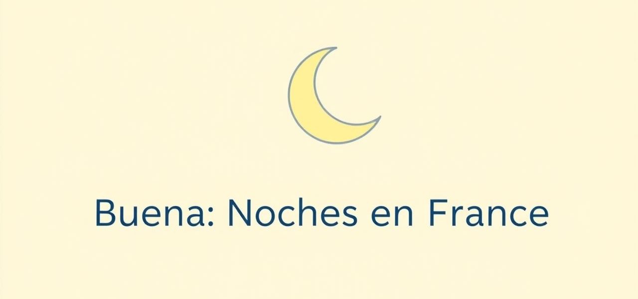 Buenas Noches en Frances