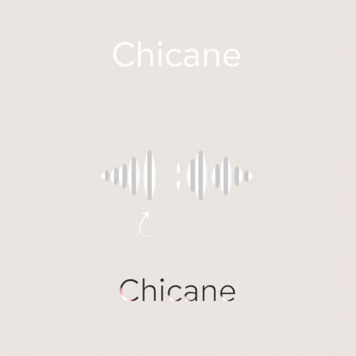 How to Pronounce Chicane